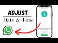 Download Lagu How To Adjust Date and Time In Whatsapp (2025)
