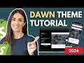 Shopify Dawn Theme Tutorial 2025