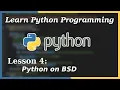 Install and Run Python on FreeBSD - Python Tutorial Part 4