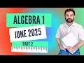 2025 ALGEBRA 1 REGENTS EXAM GOTHAM MATH PART 2