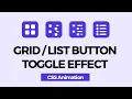 Grid List Button Toggle Effect