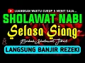Lagu SHOLAWAT JIBRIL PENARIK REZEKI PALING DAHSYAT, Sholawat Nabi Muhammad SAW, SALAWAT PALING MERDU
