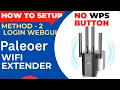 Paleoer WiFi Extender Without WPS button - Login Method