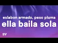 Download Lagu Eslabon Armado, Peso Pluma - Ella Baila Sola (Letra / Lyrics)