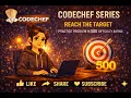 CodeChef Reach the Target Solution 500 Difficulty Practice Problem