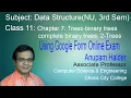 Class 11 Data Structure Chapter 7 Trees - binary complete and 2-trees Anupam Halder