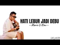 Download Lagu HATI LEBUR JADI DEBU ~ JAMAL MIRDAD ~ Cover by ~ MARIO G KLAU | lirik lagu