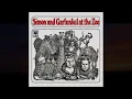 Simon and Garfunkel - At The Zoo (4K/Lyrics)