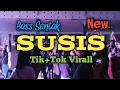Download Lagu Bass Sentak SUSIS Lagu Party Akhir Tahun 2024🏝🏝PEPIK RMXR