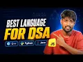 Which is the Best Programming Language for DSA