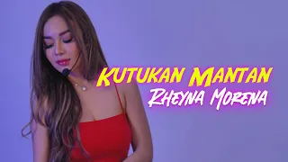 Download Rheyna Morena - Kutukan Mantan I Remix Version MP3