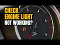 Check Engine Light Not Working Causes Explained