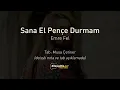 Sana El Pençe Durmam - Gitar İle Nasıl Çalınır
