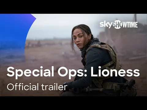 Special Ops: Lioness | Official Trailer | SkyShowtime