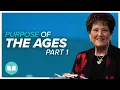 The Purpose of the Ages - Part 1 Billye Brim LWCC