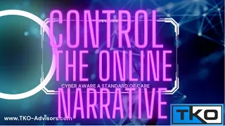 Control the Narrative Online - TKO ADVISORS Find it or Delete it offline