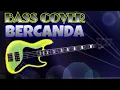 Download Lagu Bercanda (Elvy Sukaesih) - Bass Cover
