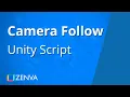 Creating a Basic CAMERA FOLLOW Script in Unity