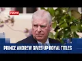 Download Lagu Prince Andrew gives up his royal titles | Sky News coverage