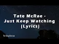 Download Lagu Tate McRae - Just Keep Watching (Lyrics)