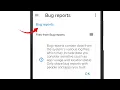What is a Bug Report on your Android File Manager How To Remove Bug Reports