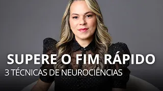 SUPERE O TÉRMINO Rápido. 3 Técnicas. Como superar o fim do relacionamento. Marcia Guidini