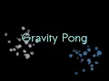 Gravity Pong Trailer