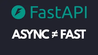 Why Your FastAPI App Is Slow Even With async def