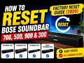 How to Factory Reset Bose Soundbar 700 500 900 300