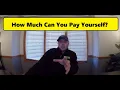 How much can you PAY YOURSELF as the owner of a LANDSCAPING BUSINESS