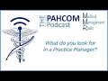 What do you look for in a Practice Manager