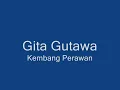 Gita Gutawa - Kembang Perawan