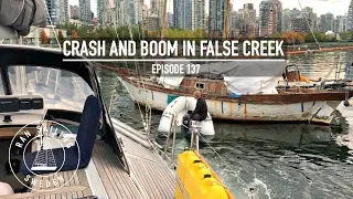 Crash And Boom In False Creek – Ep. 137 RAN Sailing