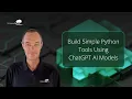 Build Simple Python Tools Using ChatGPT AI Models