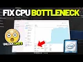 Your CPU Is Killing FPS - Fix Bottleneck Unlock Performance