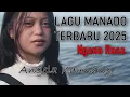 Lagu manado terbaru 2025 | Ngana Rasa | Angela kaunang | Lagu manado 2025 | lagu manado viral 2025