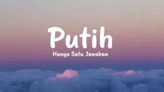 Download Putih Band - Hanya Satu Jawaban MP3