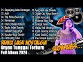Download Lagu REMIX POP NOSTALGIA Slow Bass Full Album  | Sepanjang Jalan Kenangan, Ayah | Versi Orgen Tunggal