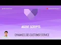 What are Agent Scripts within Microsoft Dynamics 365 Customer Service Omnichannel app