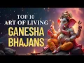 Download Lagu Top 10 Ganesh Bhajans by Art of Living | Sri Ganesh Songs | Famous Ganpati Songs