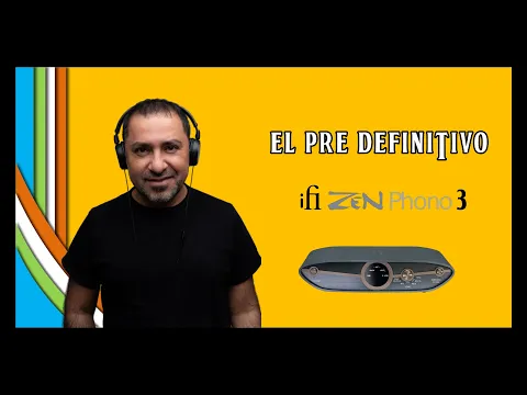 Download MP3 IFI ZEN PHONO 3 - El Pre de Phono Definitivo (y pagable $)