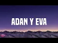 Paulo Londra -Adan y Eva (Letra/Lyrics)