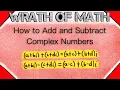 How to Add and Subtract Complex Numbers Complex Analysis