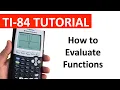Evaluating Functions on a TI-84 Graphing Calculator