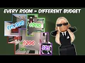BUILDING A BLOXBURG HOUSE BUT EVERY ROOM IS A DIFFERENT BUDGET roblox