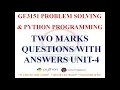 UNIT 4 TWO MARK QUESTIONS WITH ANSWERS GE3151 PROBLEM SOLVING AND PYTHON PROGRAMMING NOTES