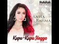 Download Lagu KUPU - KUPU JINGGA - Anisa Rahma (Official Video Clip)