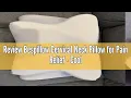 Review Bespillow Cervical Neck Pillow for Pain Relief - Cooling Side Sleeper Pillow for Sleeping Er