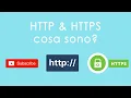 Cosa sono HTTP e HTTPS e come funzionano In 5 Minuti