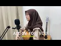 Download Lagu ALL IN FOR YOU - aftershine | cover by shinta
